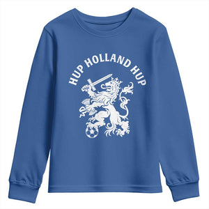 Netherlands Hup Holland Hup Dutch Lion Nederlands Fan Youth Sweatshirt