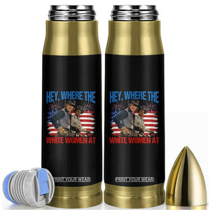 Hey Where The White Women At 4th of July Meme 70s Movie Bullet Tumbler