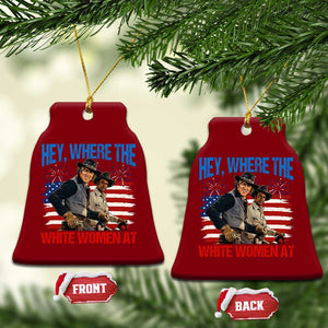 Hey Where The White Women At 4th of July Meme 70s Movie Ceramic Ornament