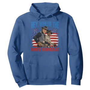 Hey Where The White Women At 4th of July Meme 70s Movie Hoodie TS11 Royal Blue Print Your Wear