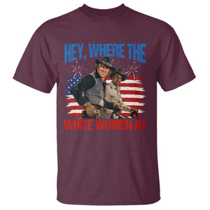 Hey Where The White Women At 4th of July Meme 70s Movie T Shirt
