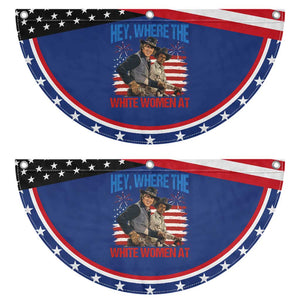Hey Where The White Women At 4th of July Meme 70s Movie Patriotic Fan Flag