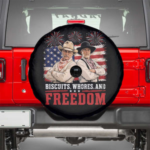 Biscuits Whores And Freedom Funny Western Cowboy 4th of July Spare Tire Cover