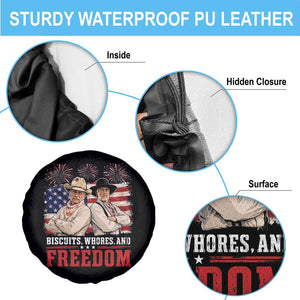 Biscuits Whores And Freedom Funny Western Cowboy 4th of July Spare Tire Cover