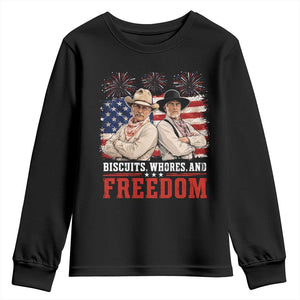 Biscuits Whores And Freedom Funny Western Cowboy 4th of July Youth Sweatshirt