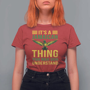 It's A Jamaican Thing Yuh Nah Guh Understand T Shirt For Women Jamaica Hummingbird TS11 Red Print Your Wear
