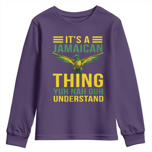 It's A Jamaican Thing Yuh Nah Guh Understand Youth Sweatshirt Jamaica Hummingbird TS11 Purple Print Your Wear