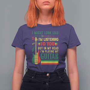 Rasta Reggae Music T Shirt For Women Funny I Might Look Like I'm Listening But I'm Playing My Guitar TS11 Purple Print Your Wear