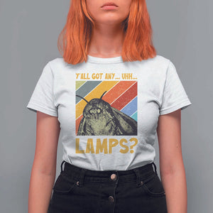 Funny Moth T Shirt For Women Y'all Got Any Lamps Insect Meme TS11 White Print Your Wear