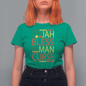 Who Jah Bless No Man Curse T Shirt For Women Jamaica Flag Rasta Reggae Roots TS11 Irish Green Print Your Wear