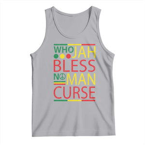 Who Jah Bless No Man Curse Tank Top Jamaica Flag Rasta Reggae Roots TS11 Athletic Heather Print Your Wear