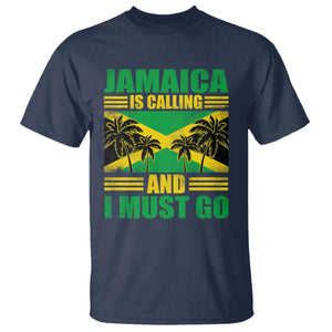 Funny Jamaica Is Calling And I Must Go T Shirt Jamaican Flag Travel TS11 Navy Print Your Wear