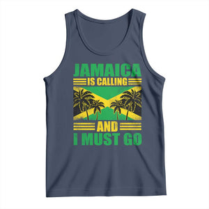 Funny Jamaica Is Calling And I Must Go Tank Top Jamaican Flag Travel TS11 Navy Print Your Wear