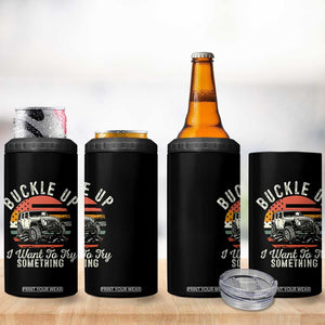 Funny Buckle Up I Want To Try Something 4 in 1 Can Cooler Tumbler Offroad Car American Flag TS11 Print Your Wear