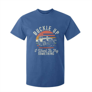 Funny Buckle Up I Want To Try Something T Shirt For Kid Offroad Car American Flag TS11 Royal Blue Print Your Wear
