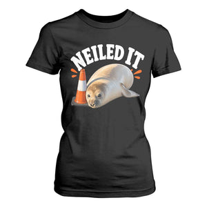 Neil The Seal Nailed It T Shirt For Women Funny Tasmania Elephant Seal Traffic Cone Meme Art TS11 Black Print Your Wear
