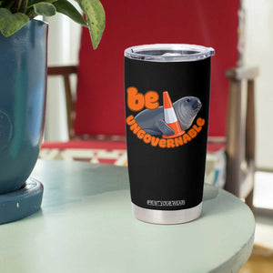 Neil The Seal Be Ungovernable Tumbler Cup Funny Tasmania Elephant Seal Road TS11 Print Your Wear