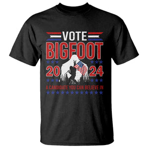 Funny Presidential Election Bigfoot T Shirt Vote Bigfoot A Candidate You Can Believe In 2024 TS11 Black Print Your Wear
