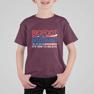 Funny Bigfoot Mothman T Shirt For Kid It's Time To Believe American Flag President Election TS11 Maroon Print Your Wear