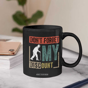 Funny Dont Forget My Discount Coffee Mug Old People Gag Retro Sunset TS11 Print Your Wear
