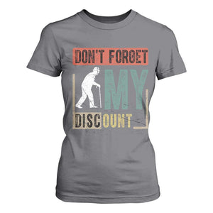 Funny Dont Forget My Discount T Shirt For Women Old People Gag Retro Sunset TS11 Charcoal Print Your Wear