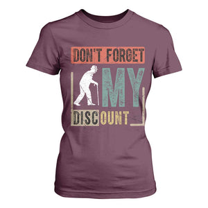 Funny Dont Forget My Discount T Shirt For Women Old People Gag Retro Sunset TS11 Maroon Print Your Wear