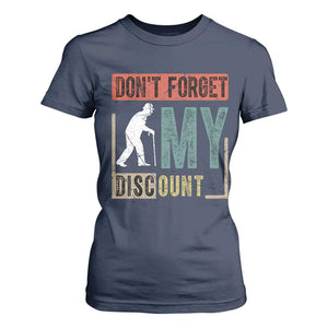 Funny Dont Forget My Discount T Shirt For Women Old People Gag Retro Sunset TS11 Navy Print Your Wear