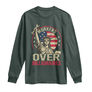 Workers Over Billionaires Long Sleeve Shirt Social Justice Statue Of Liberty TS11 Dark Forest Green Print Your Wear