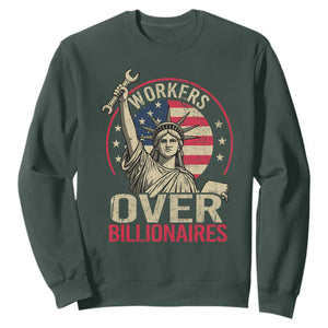 Workers Over Billionaires Sweatshirt Social Justice Statue Of Liberty TS11 Dark Forest Green Print Your Wear