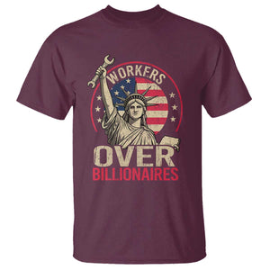 Workers Over Billionaires T Shirt Social Justice Statue Of Liberty TS11 Maroon Print Your Wear