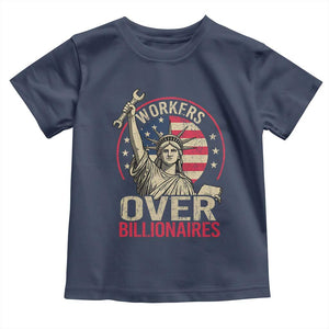 Workers Over Billionaires Toddler T Shirt Social Justice Statue Of Liberty TS11 Navy Print Your Wear