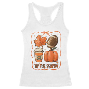 Tis The Season Fall Thanksgiving Racerback Tank Top Retro Coquette Bow American Football Pumpkin TS11 White Print Your Wear