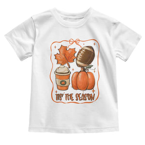 Tis The Season Fall Thanksgiving Toddler T Shirt Retro Coquette Bow American Football Pumpkin TS11 White Print Your Wear