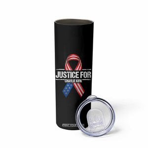 Justice For Charlie Kirk Skinny Tumbler Patriotic Tribute Human Rights Activist TS11 Print Your Wear