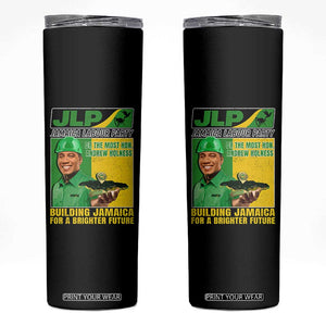 Andrew Holness Skinny Tumbler Building Jamaica For A Brighter Future Jamaica Labour Party TS11 Black Print Your Wear