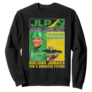 Andrew Holness Sweatshirt Building Jamaica For A Brighter Future Jamaica Labour Party TS11 Black Print Your Wear