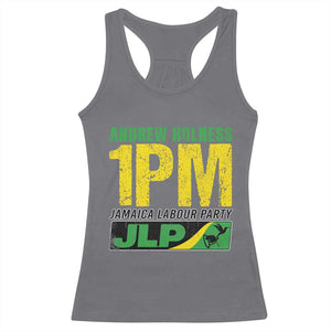 1PM Jamaica Andrew Holness Racerback Tank Top Jamaica Labour Party JPL Supporter TS11 Charcoal Print Your Wear