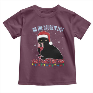 Funny Christmas Black Cat Toddler T Shirt On The Naughty List And I Regret Nothing Candy Cane TS11 Maroon Print Your Wear