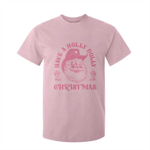 Western Christmas T Shirt For Kid Have A Holly Dolly Christmas Cowboy Santa TS11 Light Pink Print Your Wear