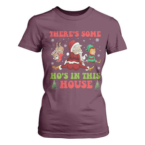 Funny Christmas Naughty Santa T Shirt For Women There's Some Ho's In This House Elf Reindeers TS11 Maroon Print Your Wear