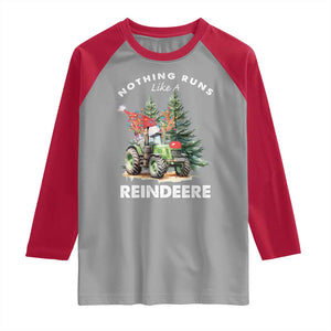 Funny Christmas Tractor Raglan Shirt Nothing Runs Like A Reindeere Farmers TS11 Sport Gray Red Print Your Wear