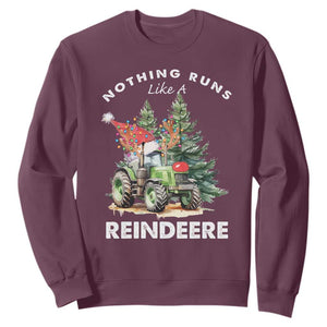 Funny Christmas Tractor Sweatshirt Nothing Runs Like A Reindeere Farmers TS11 Maroon Print Your Wear