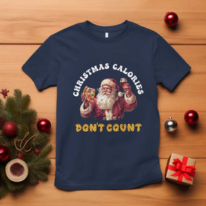 Funny Christmas Santa T Shirt Xmas Calories Don't Count Pizza Wine TS11 Navy Print Your Wear