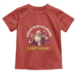 Funny Christmas Santa Toddler T Shirt Xmas Calories Don't Count Pizza Wine TS11 Red Print Your Wear