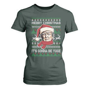Funny Trump Christmas T Shirt For Women Merry Xmas It's Gonna Be Yuge Ugly Santa Trump TS11 Dark Forest Green Print Your Wear