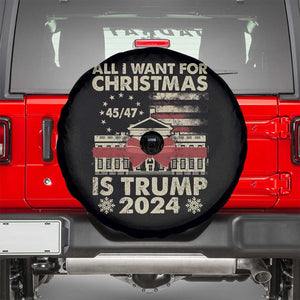 Trump Supporter Xmas Spare Tire Cover All I Want For Christmas Is Trump 2024 White House TS11 Black Print Your Wear