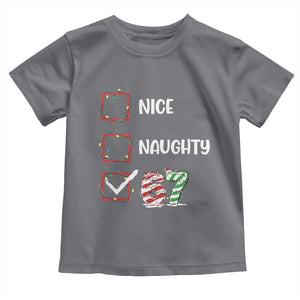 Funny Nice Naughty 67 Toddler T Shirt Christmas Six Seven Meme Brainrot TS11 Charcoal Print Your Wear