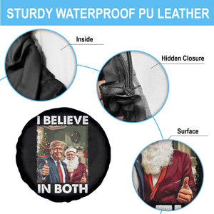 Funny Trump Santa Christmas Spare Tire Cover I Believe In Both President Xmas TS11 Print Your Wear