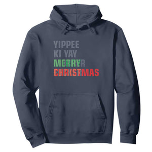 Funny Yippee Ki Yay Merry Christmas Hoodie Xmas Nakatomi Plaza Hiden Text TS11 Navy Print Your Wear