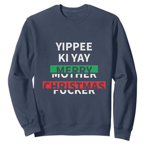 Funny Yippee Ki Yay Merry Christmas Sweatshirt Xmas Nakatomi Plaza TS11 Navy Print Your Wear